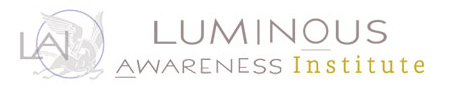 Luminous Awareness Institute